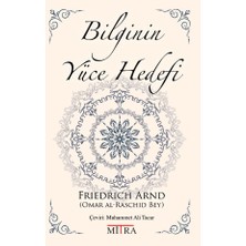 Mitra Bilginin Yüce Hedefi... +1 Adet Başvuru Kitabı