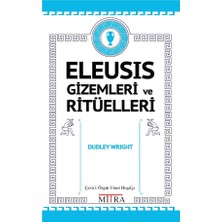 Mitra Eleusis Gizemleri ve Ritüelleri... +2 Adet Başvuru Kitabı