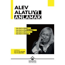 Kapadokya Üniversitesi Yayınları Alev Alatlı'yı Anlamak... +9 Adet Eğitim Kitabı