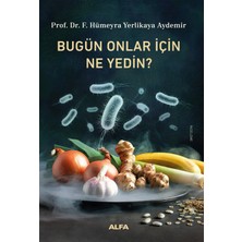 Alfa Yayınları Bugün Onlar Için Ne Yedin ?... +6 Adet Bilim Kitabı