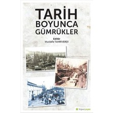 Hiperlink Yayınları Tarih Boyunca Gümrükler... +5 Adet Ekonomi Kitabı