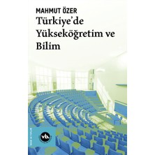 Vakıfbank Kültür Yayınları Türkiye’de Yükseköğretim ve Bilim... +1 Adet Akademik Kitaplar Kitabı