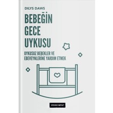 Sfenks Kitap Bebeğin Gece Uykusu - Uykusuz Bebekler ve Ebe... +9 Adet Başvuru Kitabı