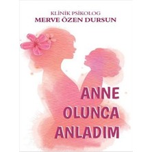 Apamer Yayınları Anne Olunca Anladım... +17 Adet Başvuru Kitabı