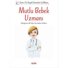 Goya Kitap Mutlu Bebek Uzmanı - Imzalı... +1 Adet Eğitim Kitabı