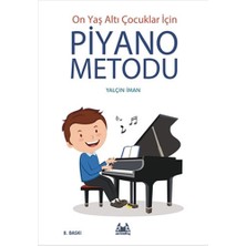 On Yaş Altı Çocuklar Için Piyano Metodu... +2 Adet Eğitim Kitabı