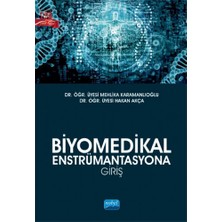 Nobel Akademik Yayıncılık Biyomedikal Enstrümantasyona Giriş... +7 Adet Akademik Kitaplar Kitabı