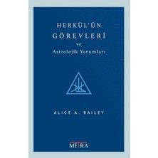Mitra Herkül'ün Görevleri ve Astrolojik Yorumları... +10 Adet Başvuru Kitabı