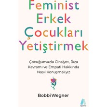 Aganta Kitap Feminist Erkek Çocukları Yetiştirmek... +1 Adet Başvuru Kitabı