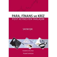 Palme Yayıncılık Para, Finans ve Kriz... +4 Adet Akademik Kitaplar Kitabı