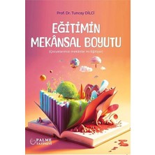 Palme Yayıncılık Eğitimin Mekansal Boyutu... +2 Adet Eğitim Kitabı
