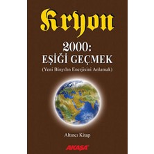 Akaşa Yayınları Kryon - 2000: Eşiği Geçmek 6.kitap... +1 Adet Başvuru Kitabı