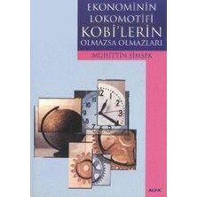 Alfa Yayınları Ekonominin Lokomotifi Kobi'lerin Olmazsa Olma... +6 Adet Ekonomi Kitabı
