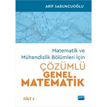 Nobel Akademik Yayıncılık Matematik ve Mühendislik Bölümleri Için Çözüm... +1 Adet Bilim Kitabı