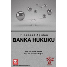 Akademi Consulting Training Finansal Açıdan Banka Hukuku... +8 Adet Akademik Kitaplar Kitabı