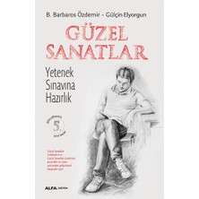 Alfa Yayınları Güzel Sanatlar Yetenek Sınavlarına Hazırlık... +1 Adet Eğitim Kitabı
