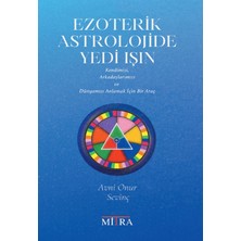 Mitra Ezoterik Astrolojide Yedi Işın... +3 Adet Başvuru Kitabı
