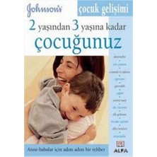 Alfa Yayınları 2 Yaşından 3 Yaşına Kadar Çocuğunuz... +8 Adet Başvuru Kitabı