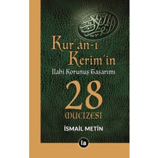 La Kitap Kur’an-I Kerim’in Ilahi Korunuş Tasarımı - 28... +1 Adet Din Kitabı
