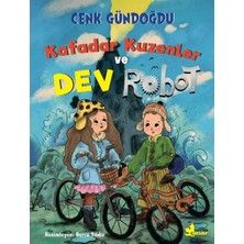 Çınar Yayınları Kafadar Kuzenler ve Dev Robot