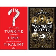 Kronik Kitap Prof. Dr. Ilber Ortaylı,şermin Yaşar Daha Iyi Bir Türkiye Için Hangi Fikri Yı +1 Adet Kitap Set