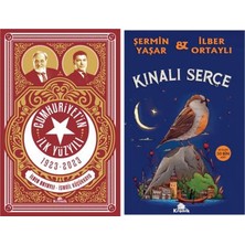 Kronik Kitap Prof. Dr. Ilber Ortaylı,şermin Yaşar Cumhuriyet'in Ilk Yüzyılı (1923-2023) +1 Adet Kitap Set