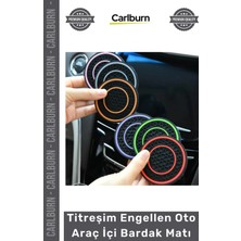 Carlburn #bardaktutacağı Kaymaz Koruyucu Silikon Dayanıklı Estetik Titreşim Engellen Oto Araç Içi Bardak Matı