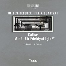 Esranın Dünyası Kafka: Minör Bir Edebiyat Için