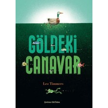 Esranın Dünyası Göldeki Canavar