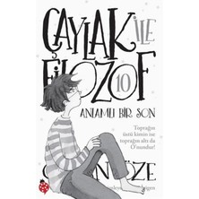 Esranın Dünyası Çaylak Ile Filozof 10 - Anlamlı Bir Son