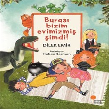 Esranın Dünyası Burası Bizim Evimizmiş Şimdi!