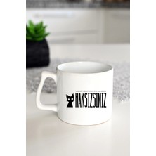 Ivart Yani Sizi Hiç Dinlemedim Ama Bence Haksızsınız Baskılı Porselen Kupa-Hediye-D Kulplu Kupa