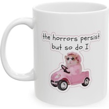 Ivart Korkular Devam Ediyor Ama Ben De Devam Ediyorum Baskılı Porselen Kupa-Hediye-Standart Kupa