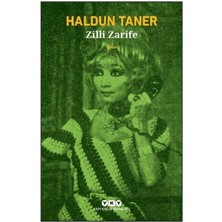 Esranın Dünyası Zilli Zarife