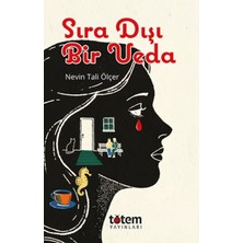 Esranın Dünyası Sıra Dışı Bir Veda