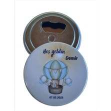 Isme Özel Açacaklı Magnet Hoş Geldin Bebek Hatırası Hediyeliği (58MM) 24 Adet