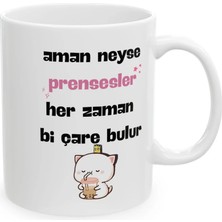 Ivart Aman Neyse Prensesler Bir Çare Bulur Baskılı Porselen Standart Kupa Bardak-Hediye-Sevgililer Günü