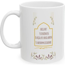 Ivart Allah Yeniden Başlayanların Yardımcısıdır Baskılı Porselen Standart  Kupa Bardak-Hediye-Motto