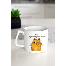 Ivart Zorla Agresif Ediyonuz Insanı Tasarım Baskılı Premium Beyaz Porselen Kupa Bardak-Hediye-Office-Kedi