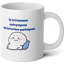 Ivart Pentol - Iç Istemem Çalışayım Ep Isterim Yatayım Baskılı Premium Beyaz Porselen Kupa Bardak