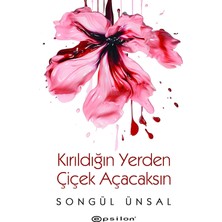 Nacario Kırıldığın Yerden Çiçek Açacaksın