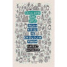 Nacario Gençlerle Baş Başa: Iklim Krizi ve Ekolojik Yıkım