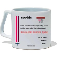 Ivart Kişiye Özel Aşkpirin Tasarım Baskılı Premium Beyaz Porselen Kupa Bardak-Hemşire, Doktor, Eczacı