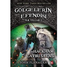 Nacario Gölgelerin Efendisi Ilk Yıllar 2 - Hackham Çayırı Savaşı