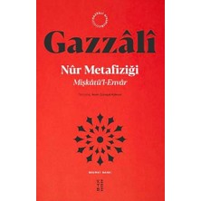 Nacario Mişkatü’l - Envar: Nur Metafiziği