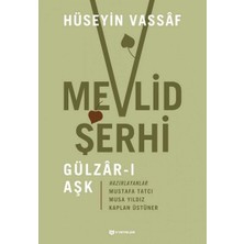 Nacario Mevlid Şerhi Gülzarı Aşk