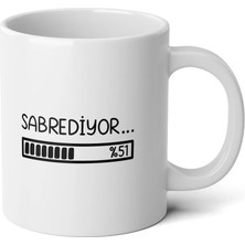 Ivart Sabrediyor Tasarım Baskılı Premium Beyaz Porselen Kupa Bardak