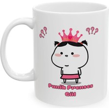 Ivart Kişiye Özel Panik Prenses Baskılı Porselen Standart Kupa Bardak-Hediye-Sevgililer Günü-Motto