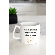 Ivart Kendi Gönlümü Hoş Ettim De Sizin Ki Kaldı Baskılı Porselen Lüks Kupa Bardak-Hediye-Motto