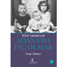Nacario Adana'da Piç Olmak - Öteki Sabancılar